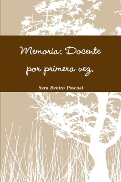 Cover for Sara Benito Pascual · Memoria (Book) (2012)