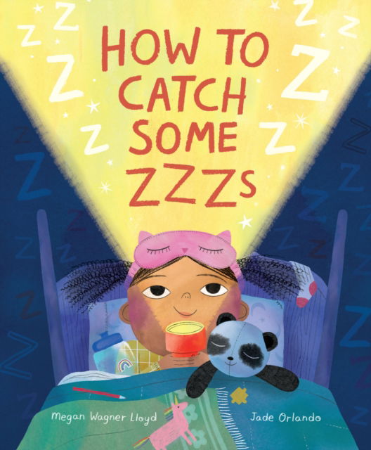 Cover for Megan Wagner Lloyd · How to Catch Some Zzzs (Hardcover Book) (2025)