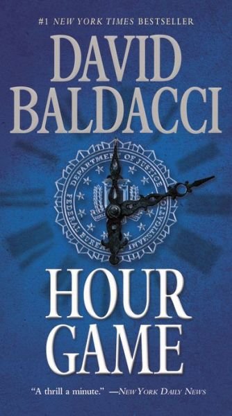 Hour Game - David Baldacci - Libros - Grand Central Publishing - 9781455576371 - 28 de mayo de 2013
