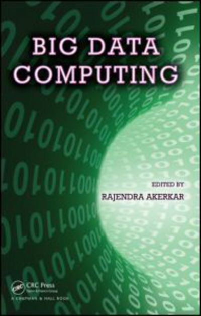 Cover for Rajendra Akerkar · Big Data Computing (Hardcover Book) (2013)