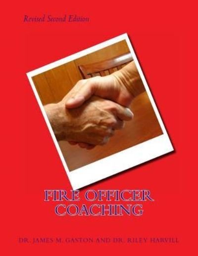 Cover for Riley Harvill · Fire Officer Coaching (Paperback Book) (2013)