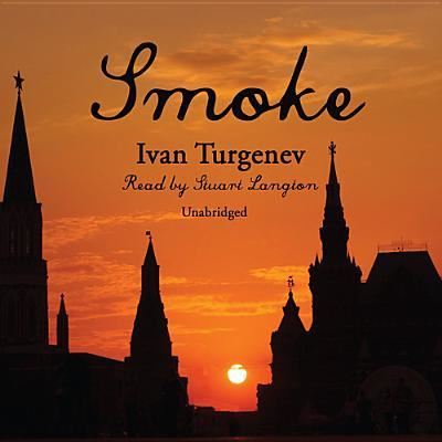 Cover for Ivan Sergeevich Turgenev · Smoke (CD) (2013)