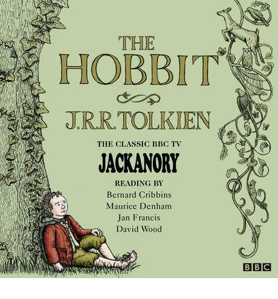 The Hobbit: Jackanory - J.R.R. Tolkien - Ljudbok - BBC Audio, A Division Of Random House - 9781471358371 - 3 oktober 2013