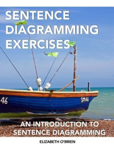 Cover for Elizabeth O'Brien · Sentence Diagramming Exercises (Paperback Book) (2012)