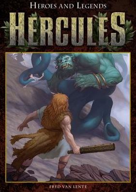 Cover for Fred Van Lente · Hercules (Hardcover Book) (2014)