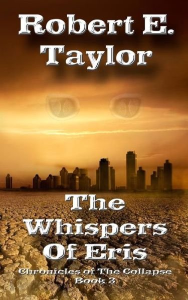 Cover for Robert Taylor · The Whispers of Eris (Volume 3) (Pocketbok) (2012)