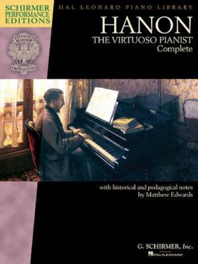 Cover for Charles-Louis Hanon · Hanon the Virtuoso Pianist Complete - New Edition (Book) (2016)