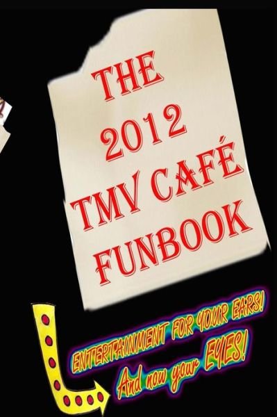 Cover for Tmv Cafe · The 2012 Tmv Cafe Funbook (Paperback Bog) (2012)