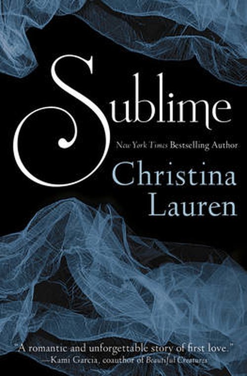 Cover for Christina Lauren · Sublime (Pocketbok) [UK edition] (2014)