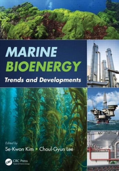 Cover for Se-kwon Kim · Marine Bioenergy: Trends and Developments (Gebundenes Buch) (2015)