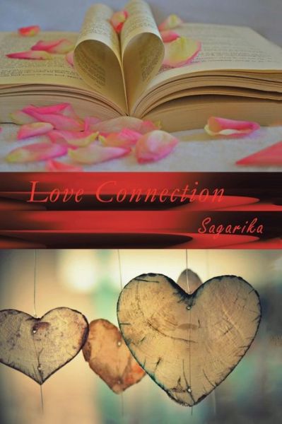 Cover for Sagarika · Love Connection (Paperback Book) (2016)