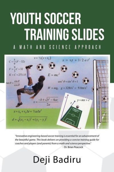 Cover for Deji Badiru · Youth Soccer Training Slides: a Math and Science Approach (Paperback Book) (2014)