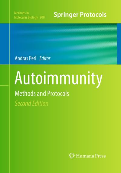 Autoimmunity: Methods and Protocols - Methods in Molecular Biology - - Books - Humana Press Inc. - 9781493956371 - August 23, 2016