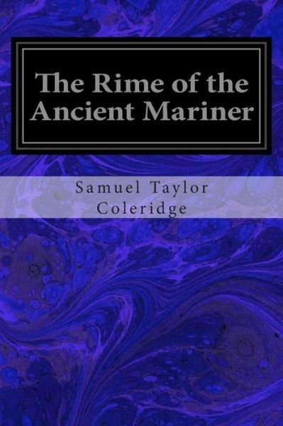 Cover for Samuel Taylor Coleridge · The Rime of the Ancient Mariner (Paperback Book) (2014)