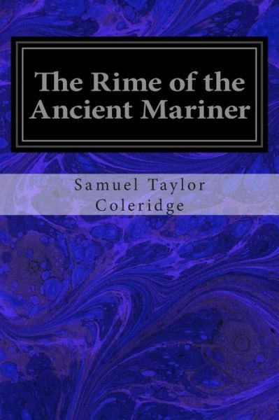 Cover for Samuel Taylor Coleridge · The Rime of the Ancient Mariner (Paperback Book) (2014)