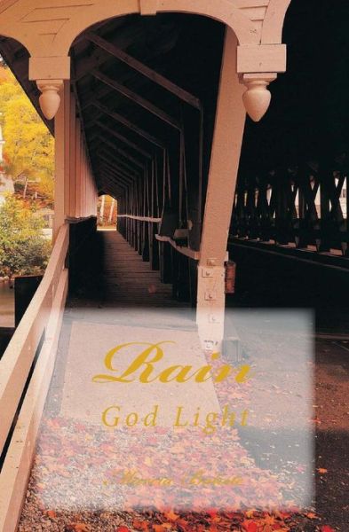 Cover for Marcia Batiste Smith Wilson · Rain: God Light (Taschenbuch) (2014)