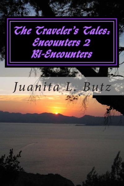 Cover for Juanita L Butz · The Traveler's Tales: Encounters Two: Bi Encounters (Volume 2) (Paperback Book) (2014)