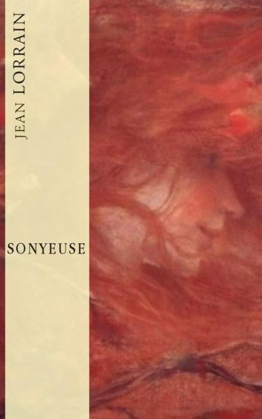 Cover for Jean Lorrain · Sonyeuse (Paperback Book) [French edition] (2014)