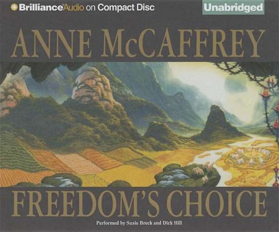 Cover for Anne Mccaffrey · Freedom's Choice (Freedom Series) (Lydbok (CD)) [Unabridged edition] (2015)