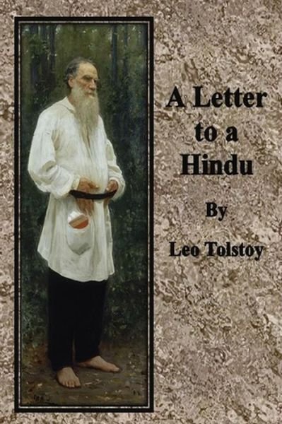 Cover for Leo Nikolayevich Tolstoy · A Letter to a Hindu (Paperback Bog) (2014)