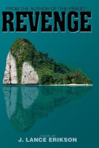 Cover for J Lance Erikson · Revenge (Paperback Book) (2012)