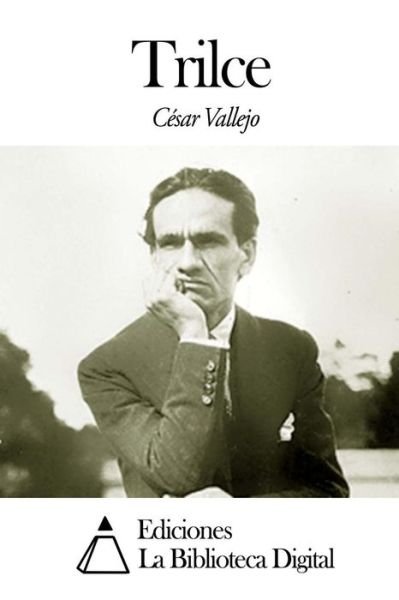 Cover for Cesar Vallejo · Trilce (Paperback Book) (2014)