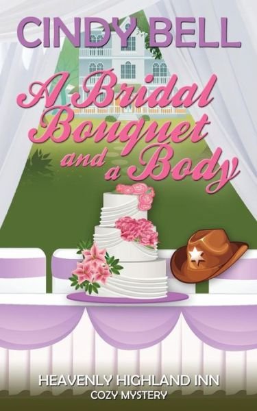 Cover for Cindy Bell · A Bridal Bouquet and a Body (Paperback Book) (2015)