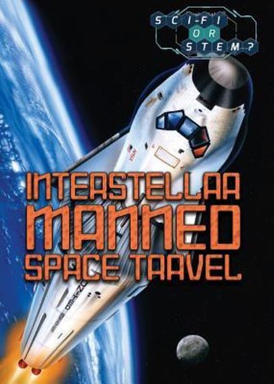 Cover for Jeri Freedman · Interstellar Manned Space Travel (Hardcover Book) (2018)