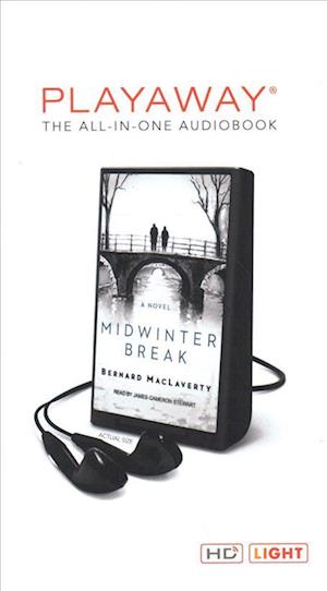 Cover for Bernard MacLaverty · Midwinter Break (N/A) (2017)