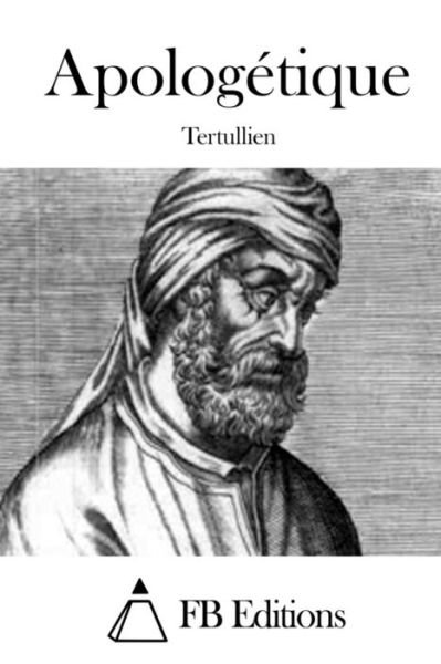 Cover for Tertullien · Apologetique (Taschenbuch) (2015)