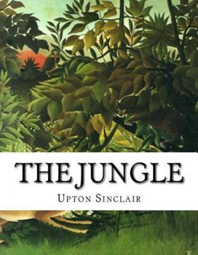 Cover for Upton Sinclair · The Jungle (Paperback Book) (2015)