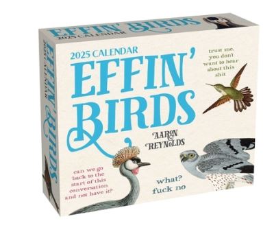 Cover for Aaron Reynolds · Effin' Birds 2025 Day-to-Day Calendar (Calendar) (2024)