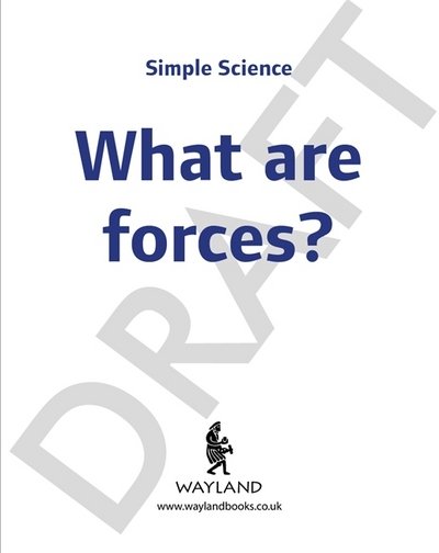 Discovering Science: What are Forces? - Discovering Science - Kay Barnham - Böcker - Hachette Children's Group - 9781526306371 - 26 juli 2018