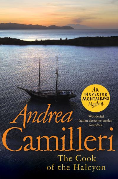 Cover for Andrea Camilleri · The Cook of the Halcyon - Inspector Montalbano mysteries (Paperback Bog) (2021)