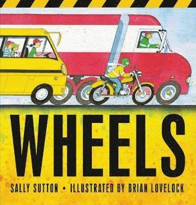 Cover for Sally Sutton · Wheels (Taschenbuch) (2021)