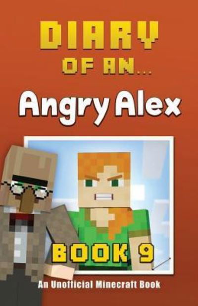 Cover for Crafty Nichole · Diary of an Angry Alex (Pocketbok) (2016)