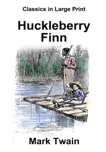 Huckleberry Finn - Mark Twain - Books - Createspace Independent Publishing Platf - 9781530464371 - March 1, 2016