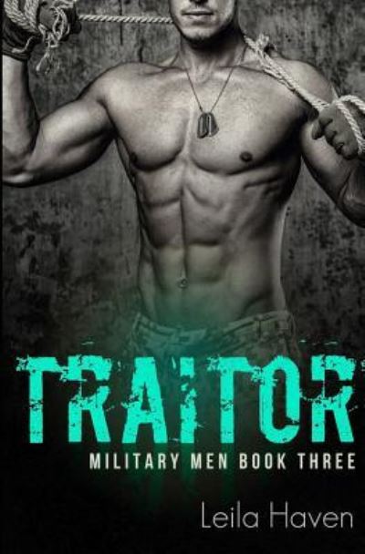 Cover for Leila Haven · Traitor (Paperback Book) (2016)