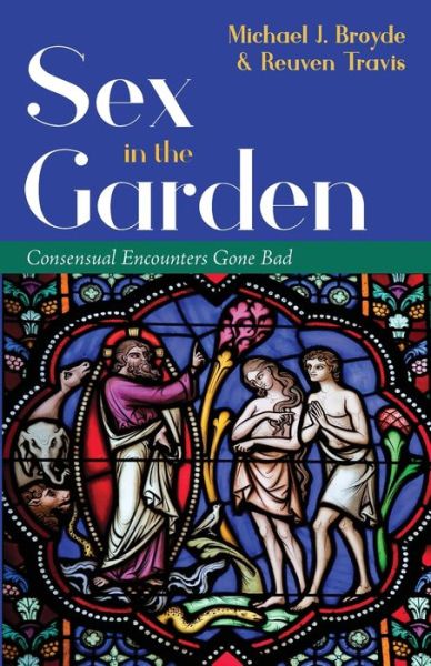 Cover for Michael J Broyde · Sex in the Garden (Paperback Book) (2019)