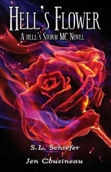 Cover for Sl Schiefer · Hell's Flower (Paperback Book) (2016)