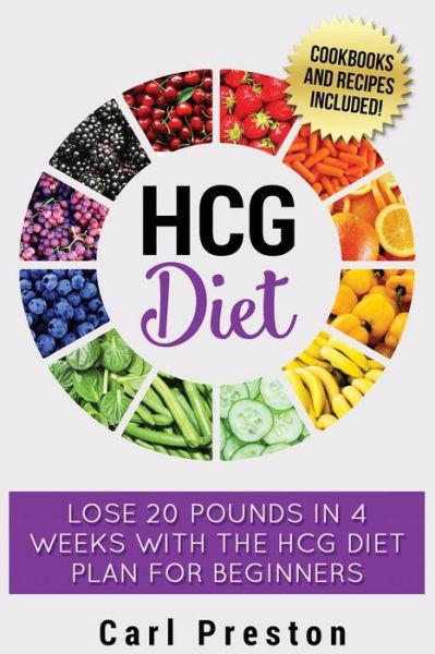 Cover for Carl Preston · Hcg Diet (Paperback Book) (2016)