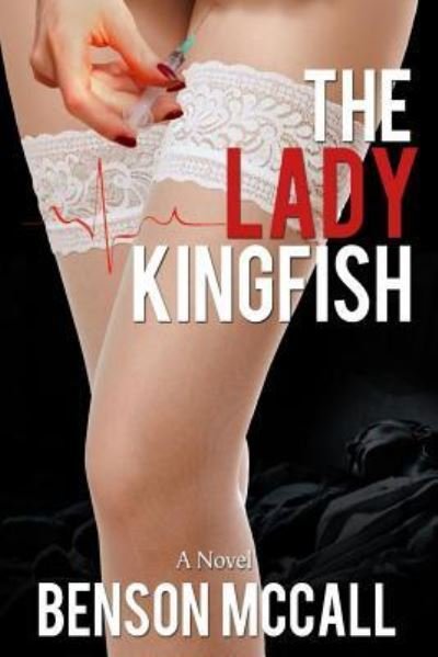 Cover for Benson McCall · The Lady Kingfish (Paperback Book) (2016)