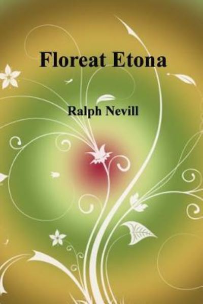 Cover for Ralph Nevill · Floreat Etona (Paperback Book) (2016)