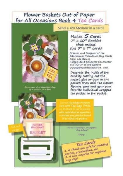 Cover for Carol Lee Brunk · Flower Baskets Out of Paper for All Occasions Book 4 Tea Cards (Paperback Book) (2017)