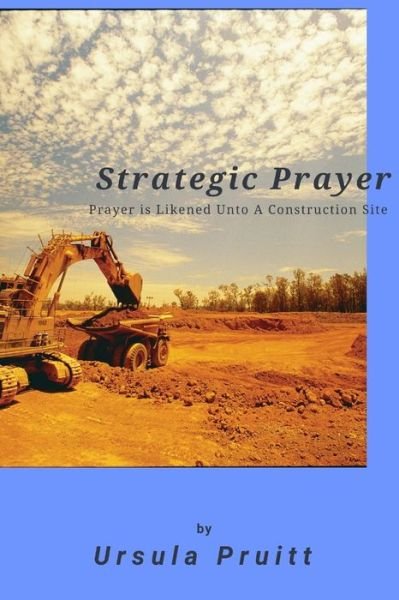 Cover for MS Ursula Pruitt · Strategic Prayer (Paperback Bog) (2017)