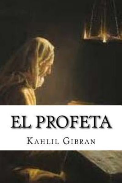 Cover for Kahlil Gibran · El Profeta (Paperback Bog) [Spanish edition] (2017)