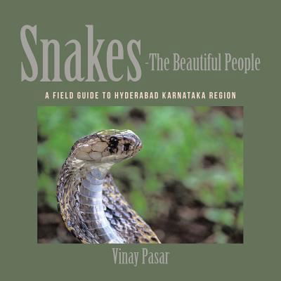 Cover for Vinay Pasar · Snakes-The Beautiful People (Paperback Book) (2017)