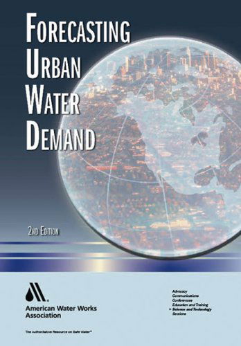 Cover for Clive Jones · Forecasting Urban Water Demand (Hardcover Book) [2nd edition] (2008)