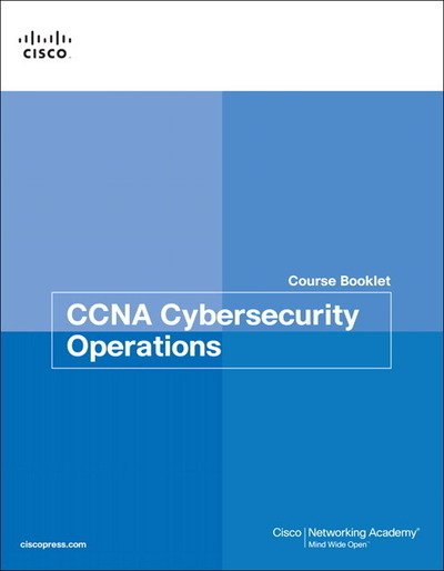 Cover for Cisco Networking Academy · CCNA Cybersecurity Operations Course Booklet - Course Booklets (Paperback Book) (2018)