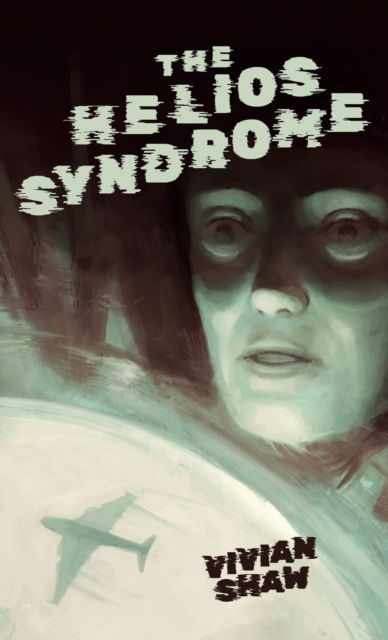 Cover for Vivian Shaw · The Helios Syndrome (Pocketbok) (2023)